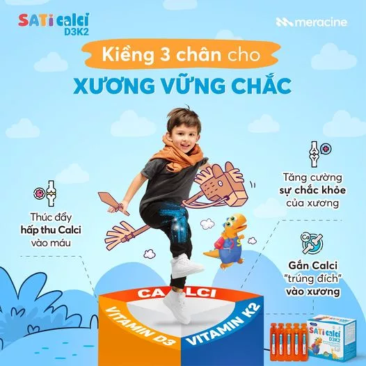 SatiCalci D3K2 cho xương chắc khoẻ, cao lớn mỗi ngày