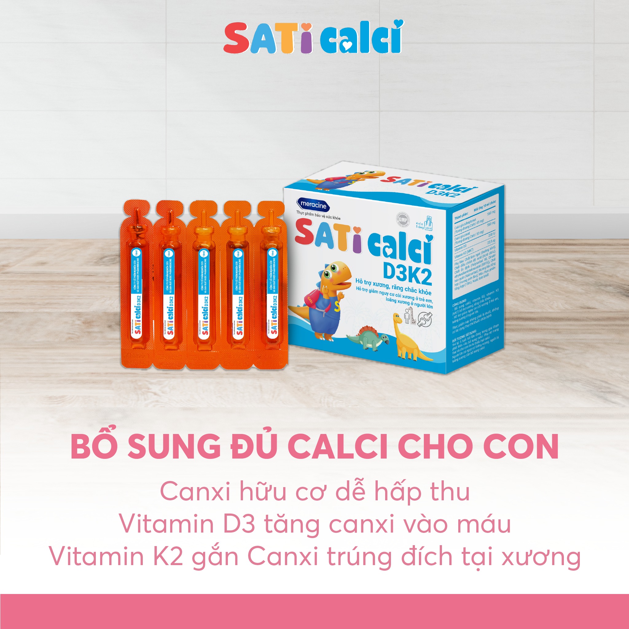 SatiCalci D3K2 là sản phẩm Canxi hữu cơ dạng lỏng trong ống uống tiện lợi.